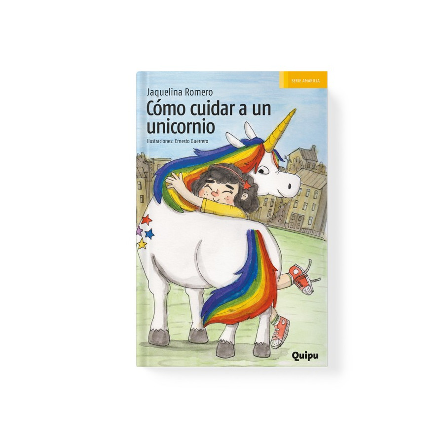 Libro Cómo Cuidar A Un Unicornio