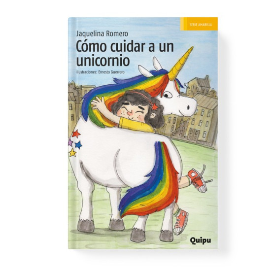 Libro Cómo Cuidar A Un Unicornio