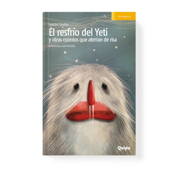 Libro El Resfrio Del Yeti Y Otros Cuentos Que Aterran De Risa