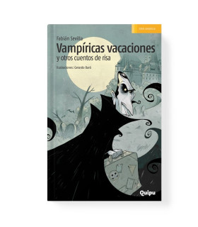 Libro Vampiricas Vacaciones Y Otros Cuentos De Risa
