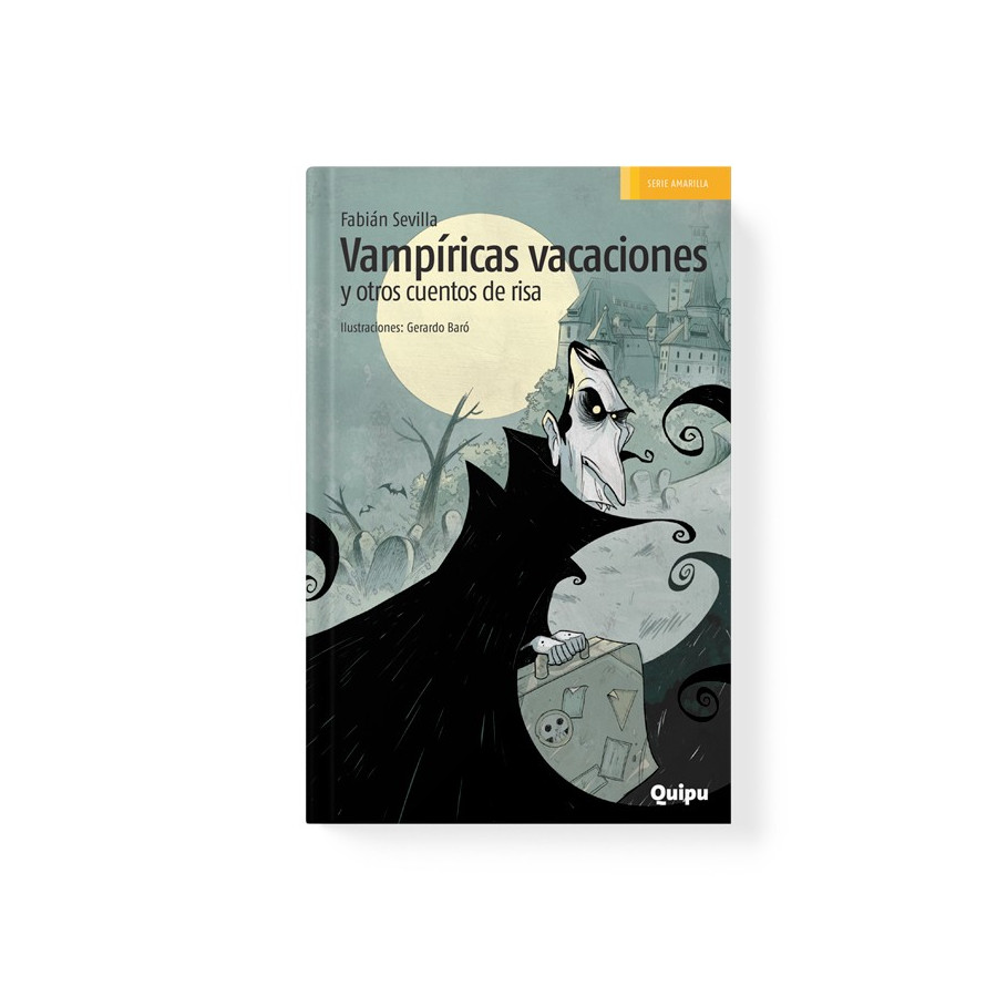 Libro Vampiricas Vacaciones Y Otros Cuentos De Risa