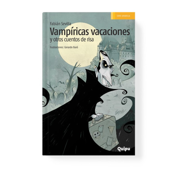 Libro Vampiricas Vacaciones Y Otros Cuentos De Risa