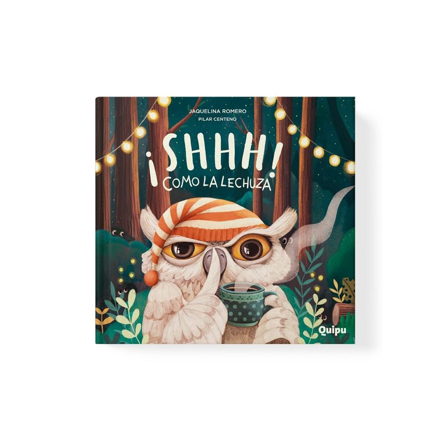 Libro Shhh Como la Lechuza Ed. Cartoné