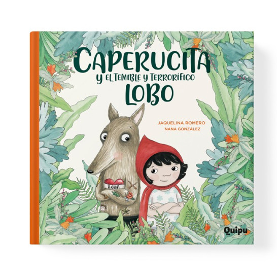 Libro Caperucita Y El Temible Y Terrorifico Lobo Ed. Cartoné