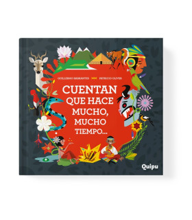 Cuentan Que Hace Mucho Mucho Tiempo Ed. Cartoné