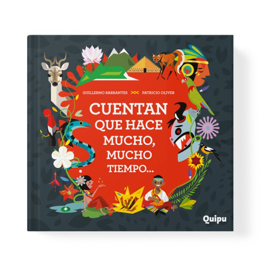 Cuentan Que Hace Mucho Mucho Tiempo Ed. Cartoné