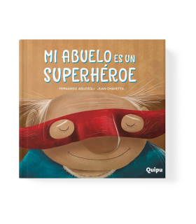 Libro Mi Abuelo Es Un Superheroe