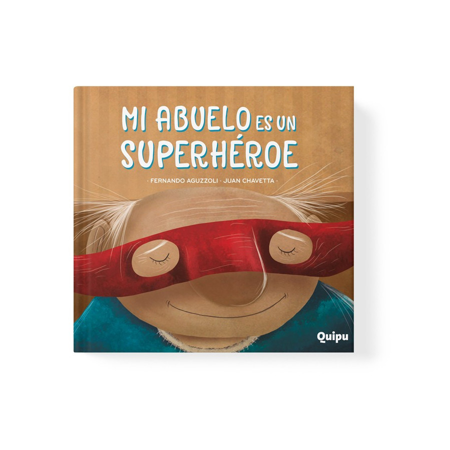Libro Mi Abuelo Es Un Superheroe