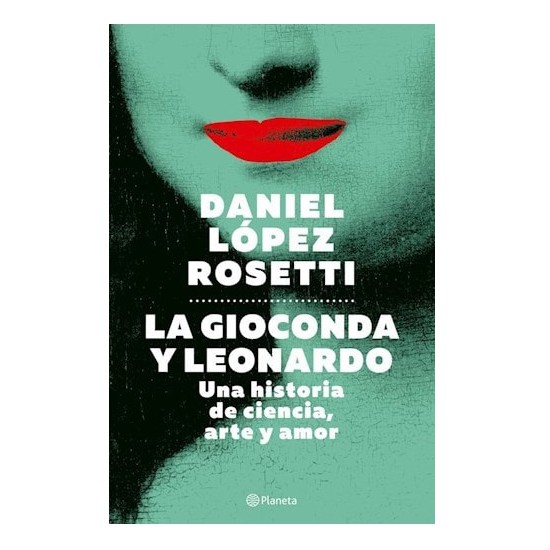 libro La Gioconda Y Leonardo