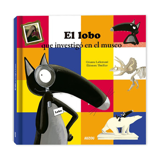Libro El Lobo Que Investigó En El Museo