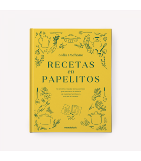 Recetas En Papelitos Por Sofia Pachano