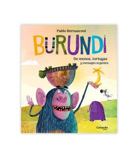 Libro Burundi De Monos Tortugas Y Mensajes Urgentes