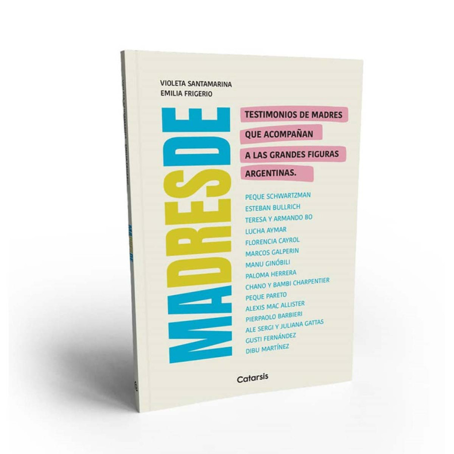 Libro Madres De de Emilia Frigerio y Violeta Santamarina